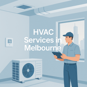 What Services Does an HVAC Contractor in Melbourne Provide?
